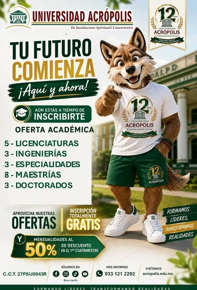 Cartel con la mascota lobo de la Universidad Acrópolis junto a una libreta que lista los requisitos de inscripción.